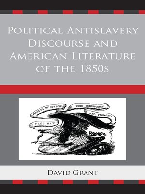 cover image of Political Antislavery Discourse and American Literature of the 1850s
